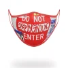 DO NOT ENTER FORM-FITTING MASK